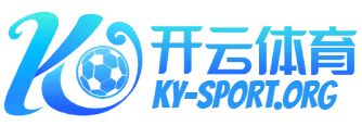 开云·体育足球|开云足球直播-开云体育